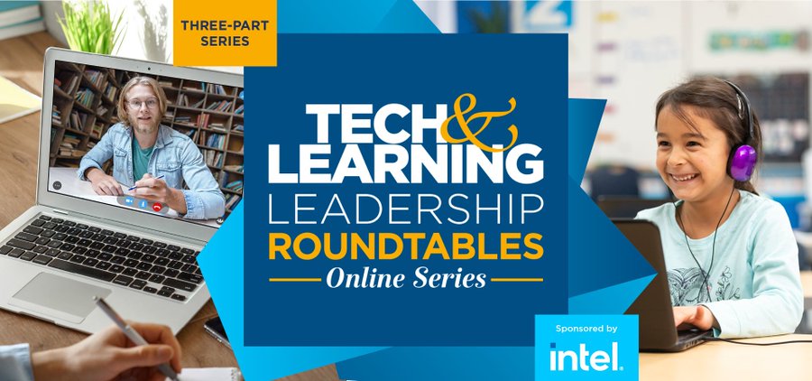 Intel Tech & Learning Leadership Roundtables Online Series - Proshare
